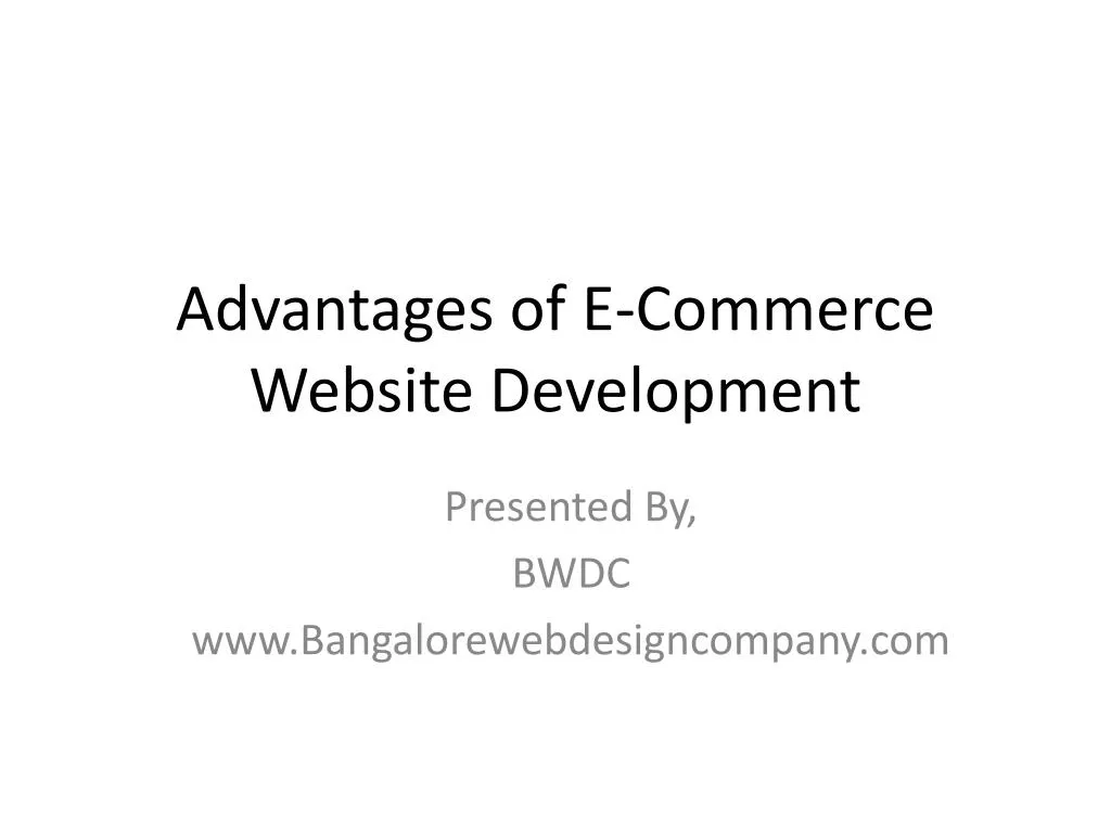 advantages of e commerce website development