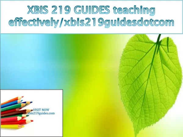 XBIS 219 GUIDES teaching effectively/xbis219guidesdotcom