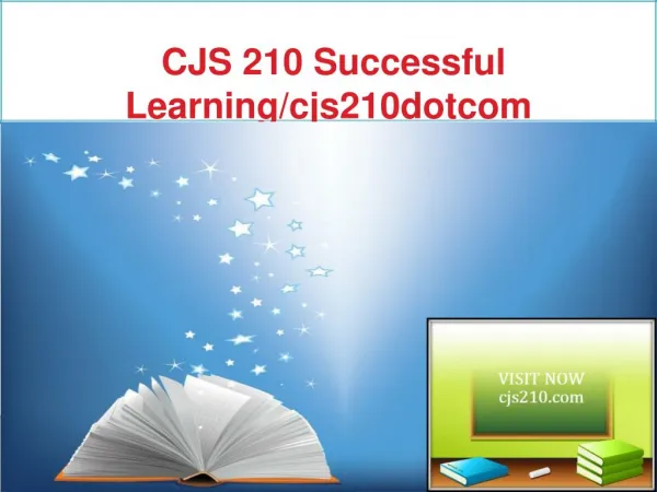 CJS 210 Successful Learning/cjs210dotcom