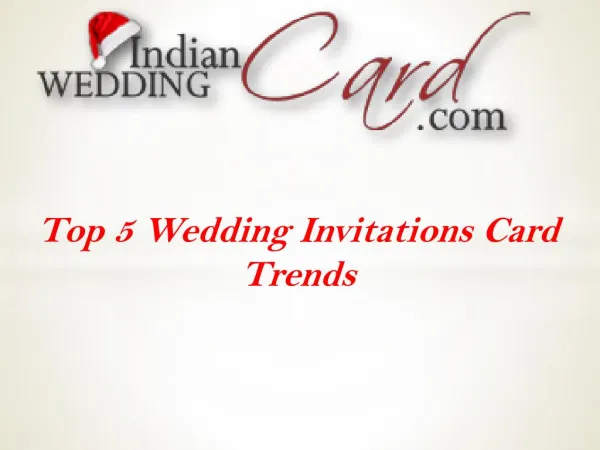 Top 5 Wedding Invitations Card Trends