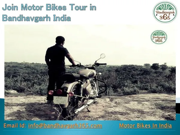 Join Motor Bikes Tour in Bandhavgarh India