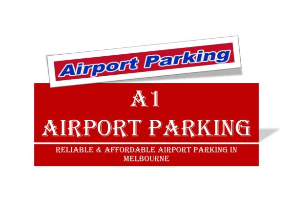 Reliable and affordable airport parking in melbourne