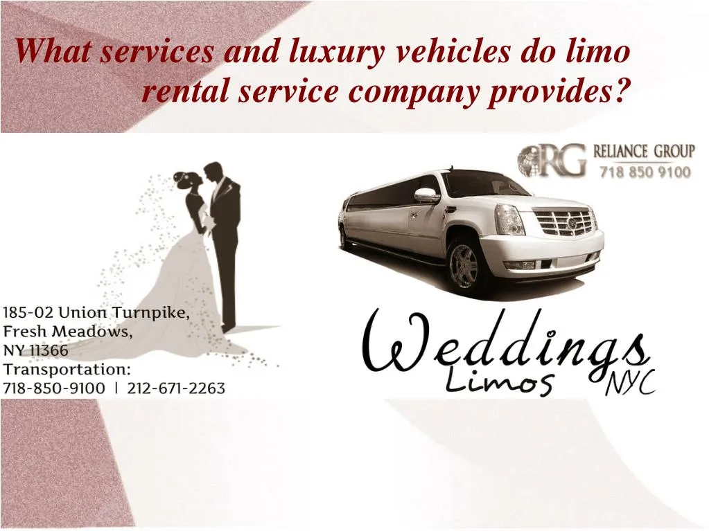 what services and luxury vehicles do limo rental service company provides
