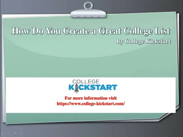 How Do You Create a Great College List - College Kickstart