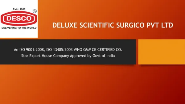 deluxe scientific surgico pvt ltd