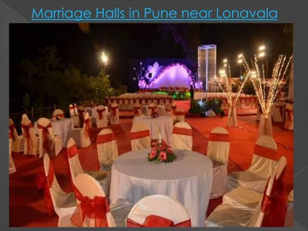Marriage Halls in Pune near Lonavala