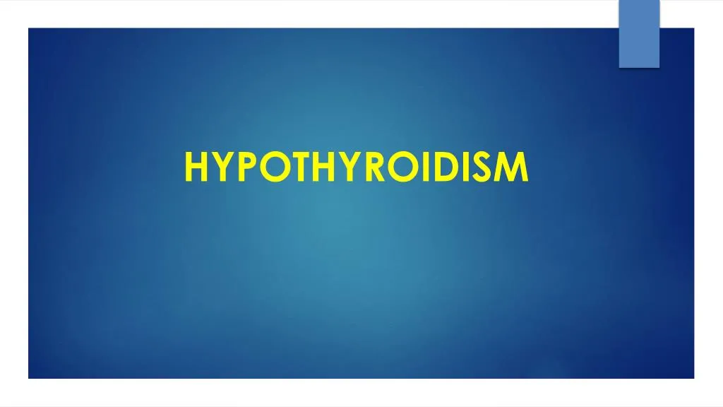 hypothyroidism