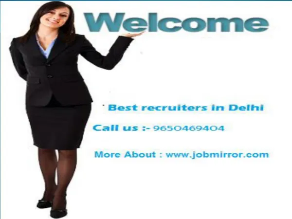 Best recruiters in Delhi (9650469404)