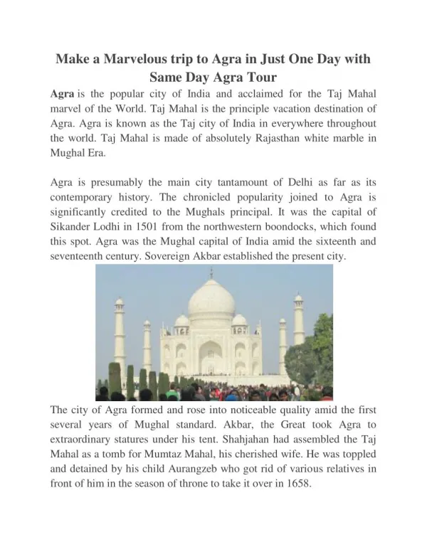Make a Marvelous trip to Agra in Just One Day with Same Day Agra Tour