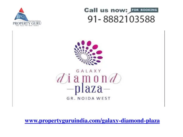 Galaxy Diamond Plaza Commercial Property in Noida Extension