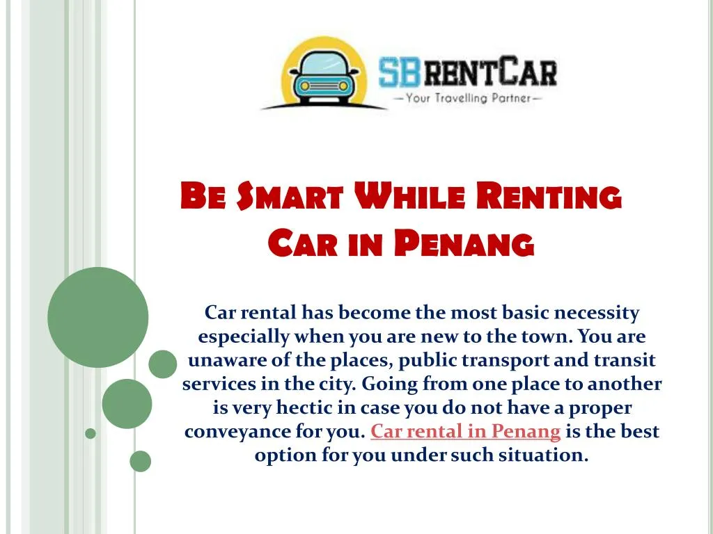 be smart while renting car in penang