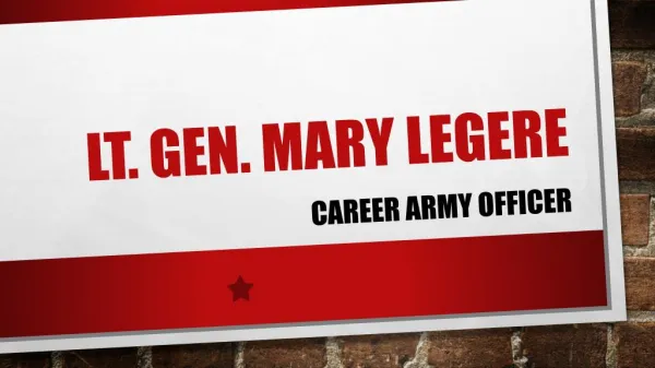 Lt. Gen. Mary Legere - Head of Military Intelligence