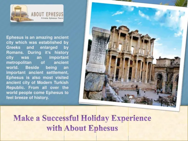 Make a Successful Holiday Experience with About Ephesus