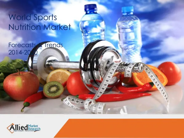 World Sports Nutrition Market Research Report