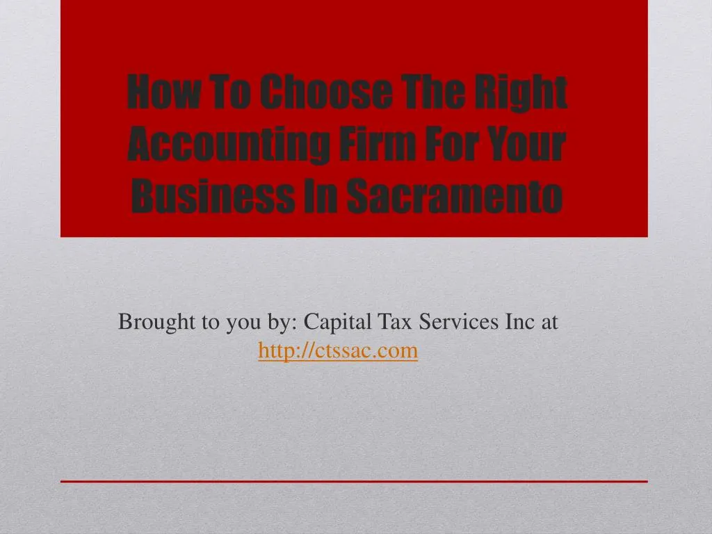 how to choose the right accounting firm for your business in sacramento