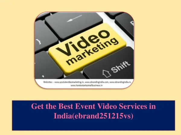 Get the Best Event Video Services in India(ebrand251215vs)