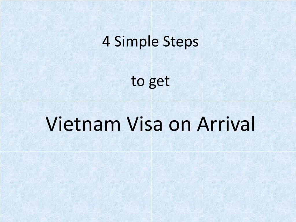 4 simple steps to get vietnam visa on arrival