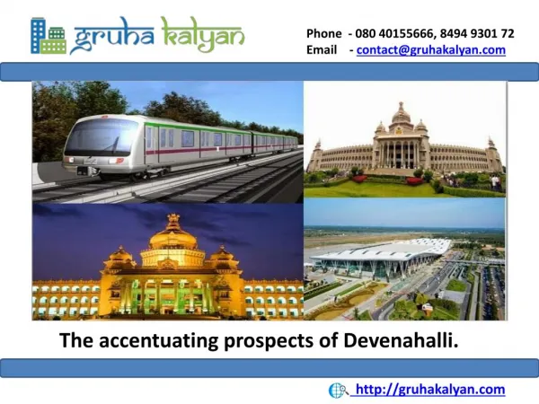 The Accentuating prospects of Devenahalli