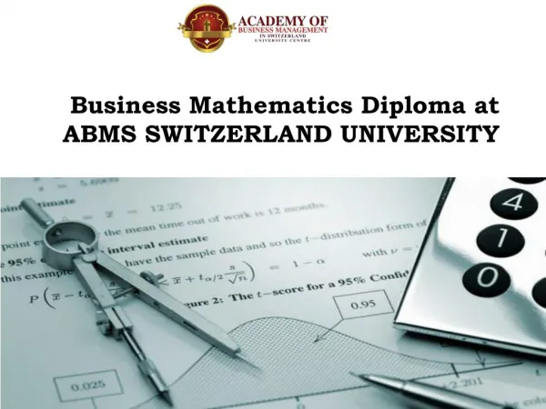 Business Mathematics Diploma at ABMS SWITZERLAND UNIVERSITY