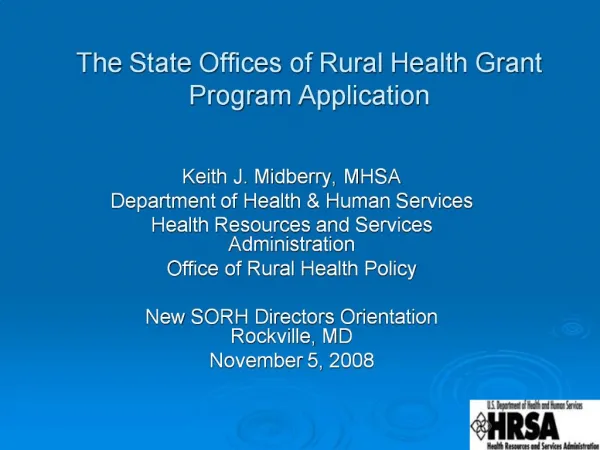 The State Offices of Rural Health Grant Program Application