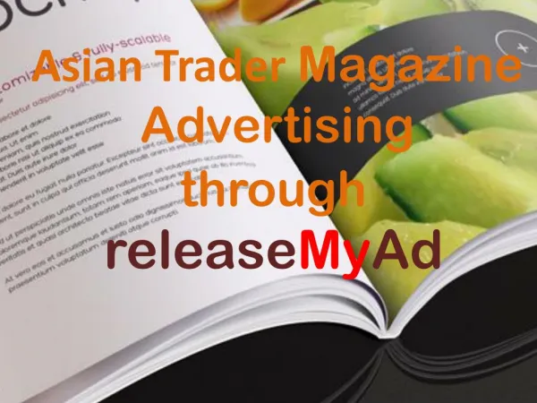 Advertising in Asian Trader Magazine through releaseMyAd
