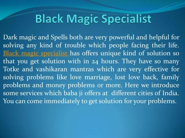 Black magic specialist