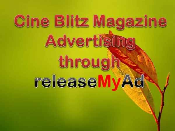 Advertising in Cine Blitz Magazine through releaseMyAd