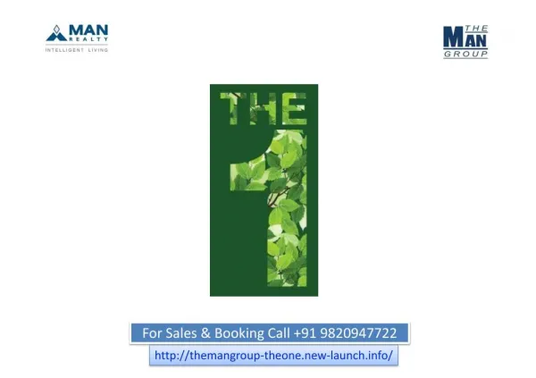 New Pre Launch Man Realty The One Pre launch in Thane West Call 098209 47722