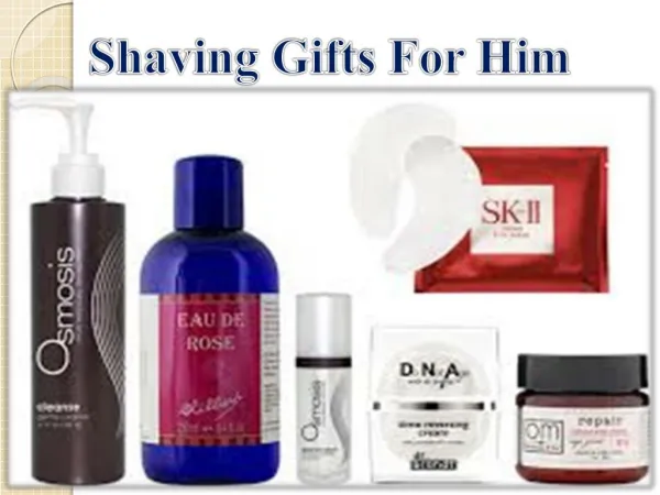 shaving gifts for him