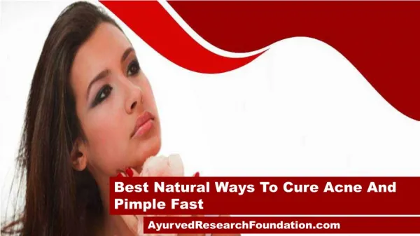 Best Natural Ways To Cure Acne And Pimple Fast