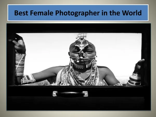 Best Female Photography - Best Female Photographer in the World