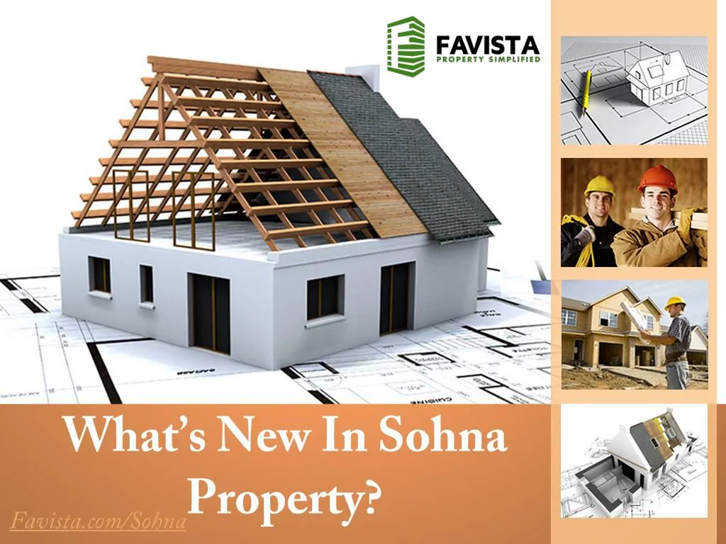 what s new in sohna property