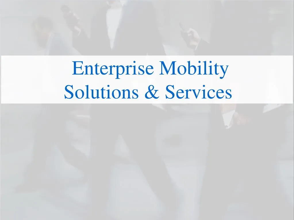 enterprise mobility solutions services