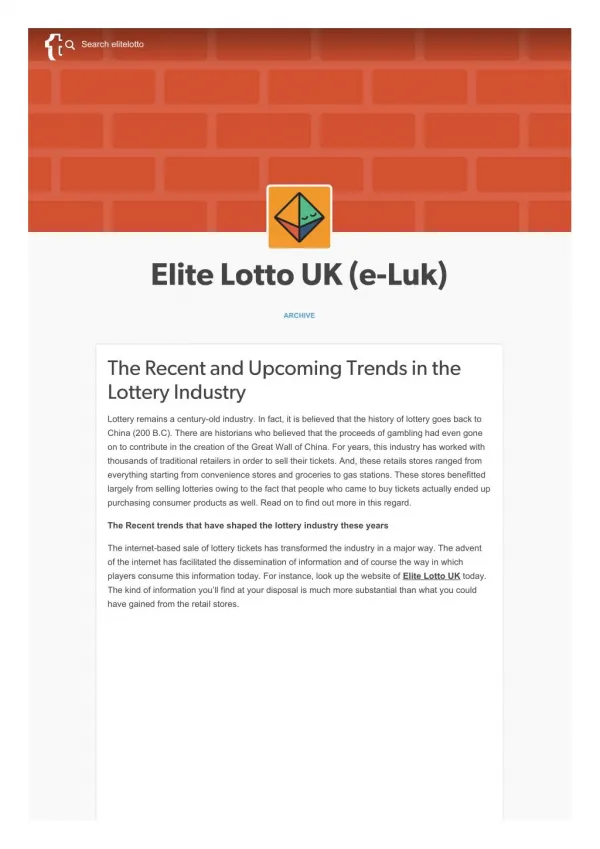 The Recent and Upcoming Trends in the Lottery Industry
