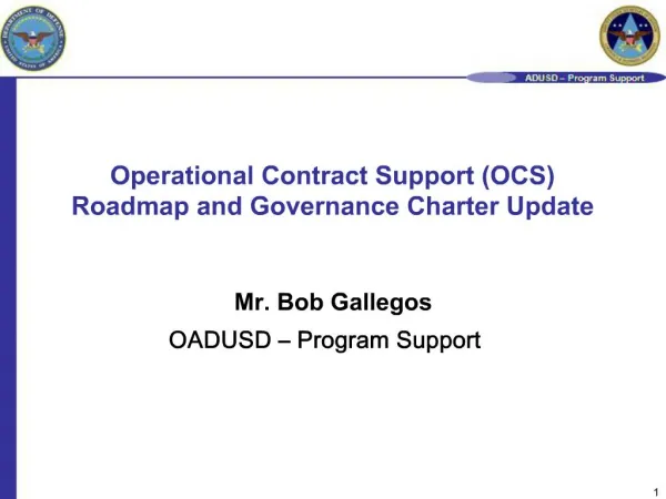 Operational Contract Support OCS Roadmap and Governance Charter Update