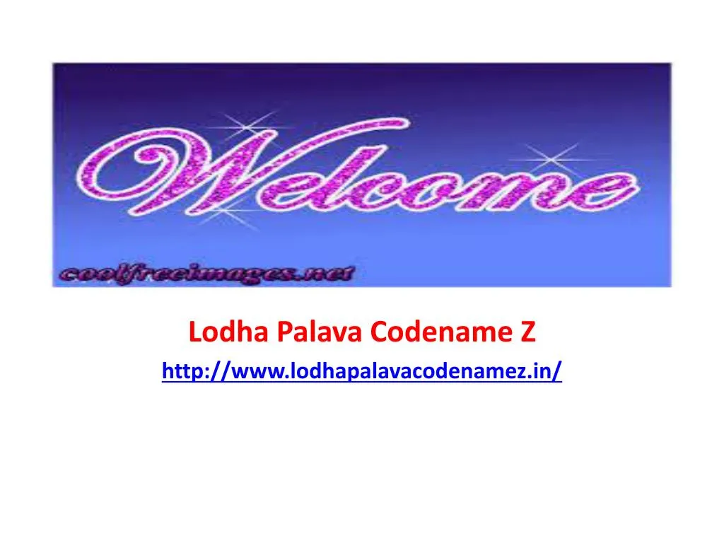 lodha palava codename z http www lodhapalavacodenamez in