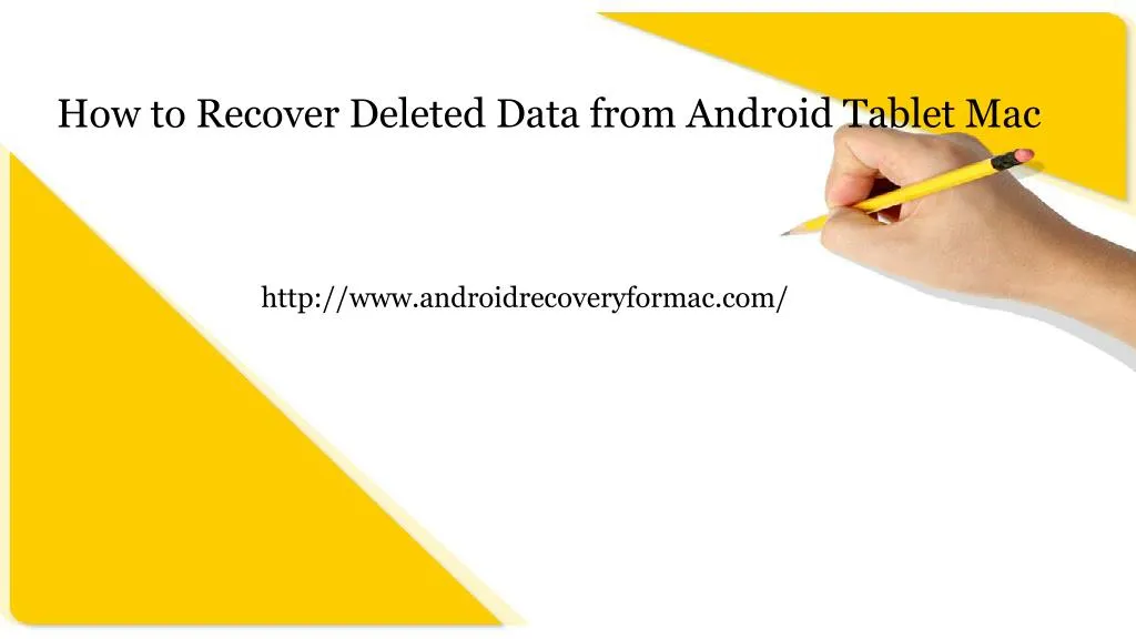 how to recover deleted data from android tablet mac
