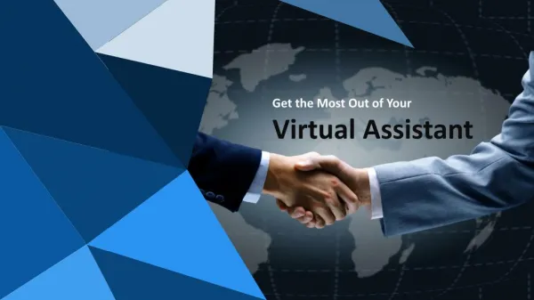 Get the Most Out of Your Virtual Assistant