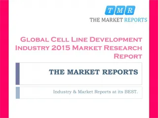 Analysis of Cell Line Development Revenue Market Status 2016-2021 Forecast