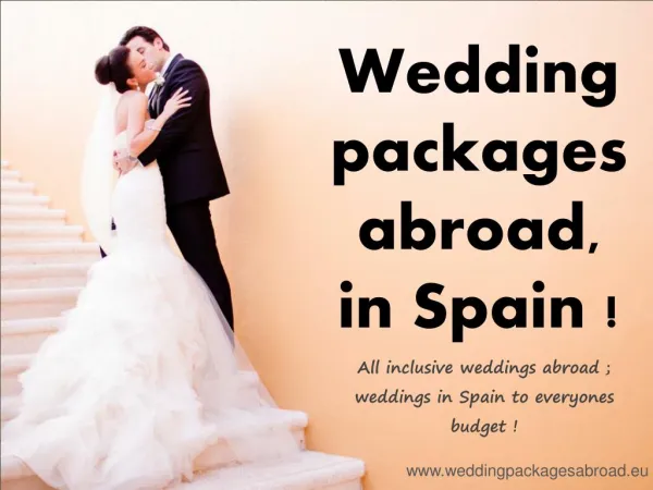 Wedding Packages Abroad Launched Packages for Wedding in Spain
