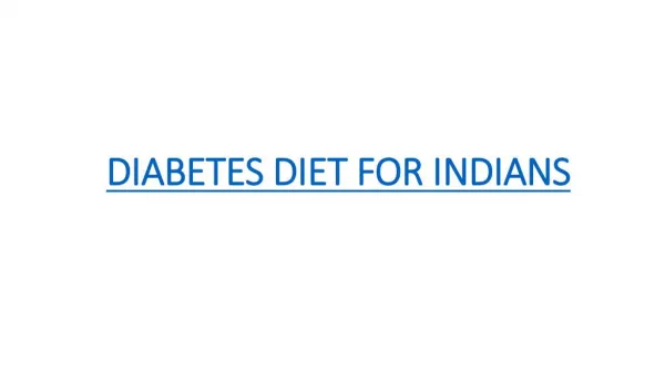DIABETES DIET FOR INDIANS
