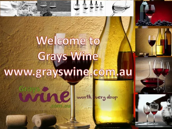 Grayswine : Presenting the Premium Labeled Wines of Australia