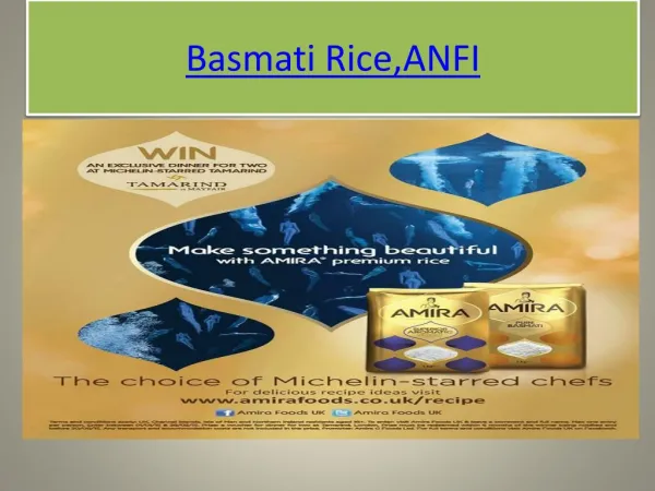 Amira Nature Foods Ltd (“ANFI”).Basmati Rice