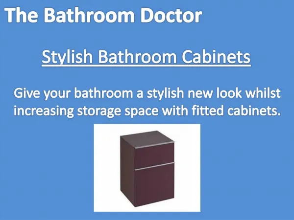 Bathroom Cabinets by Bathroom Doctors in Milton Keynes