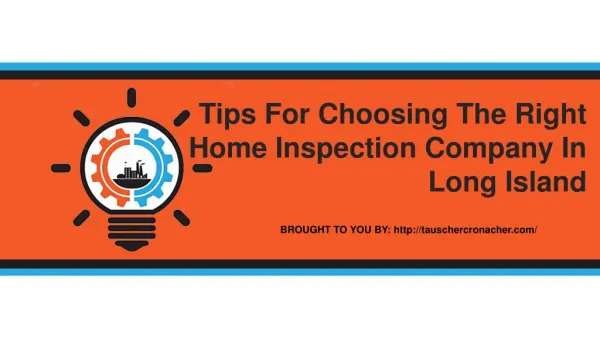 Tips For Choosing The Right Home Inspection Company In Long Island