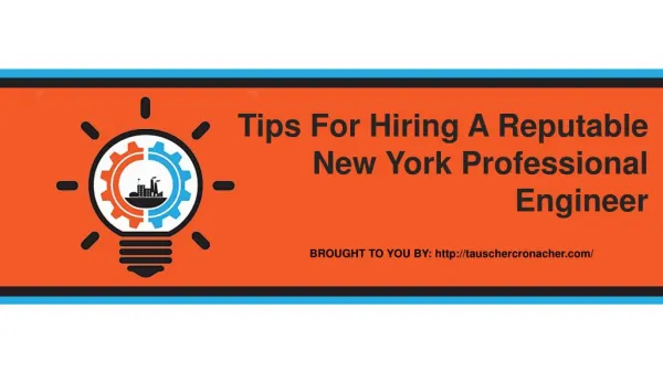 Tips For Hiring A Reputable New York Professional Engineer