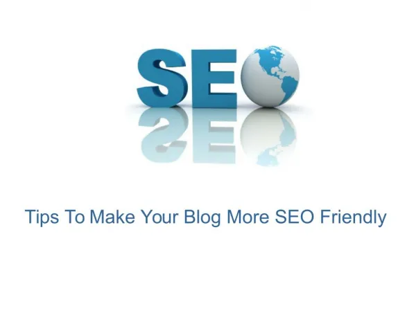 Advanced tips to make your blog SEO effective