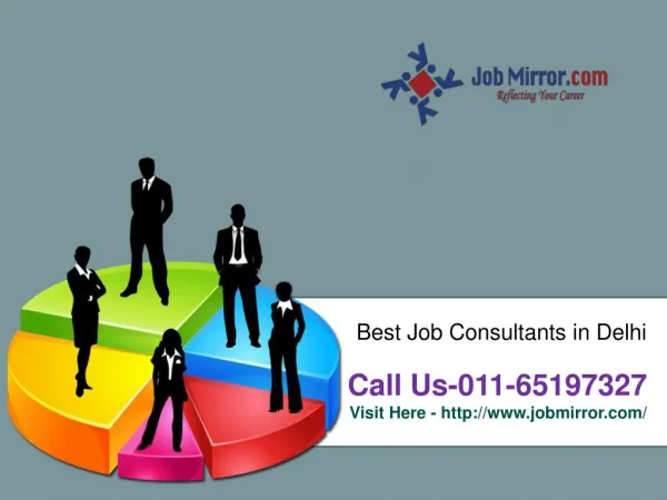 Best Job Consultants in Delhi : 011-65197327