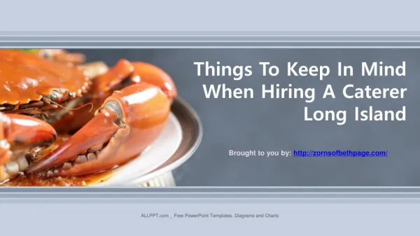 Things To Keep In Mind When Hiring A Caterer Long Island