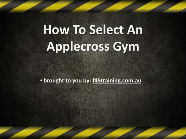 How To Select An Applecross Gym